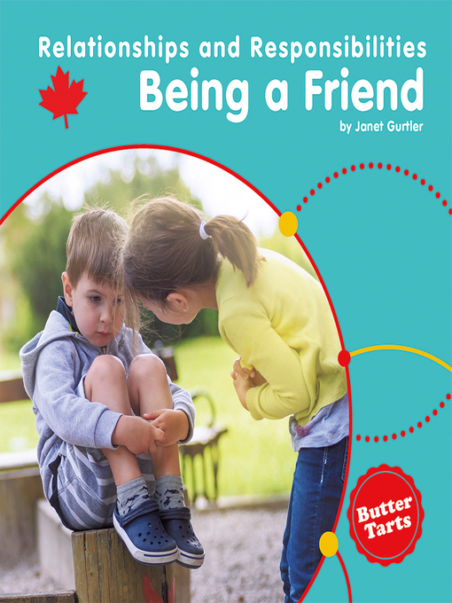 Title details for Being a Friend by Janet Gurtler - Available